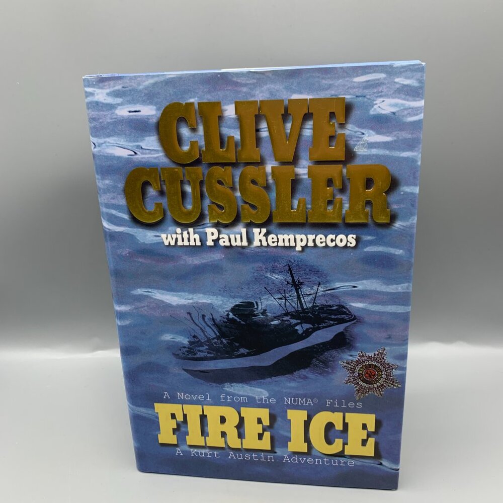 Fire Ice (A Novel from the NUMA Files) Mystery Hardcover by Clive Cussler
